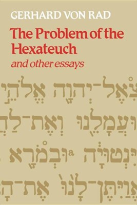 Cover of The Problem of the Hexateuch and Other Essays