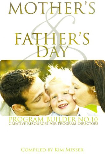 Cover of Mother's & Father's Day Program Builder No. 10
