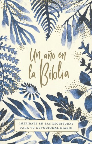 Cover of Un Año en la Biblia, Enc. Dura, Acuarela (A Year in the Bible, Hardcover, Watercolor)