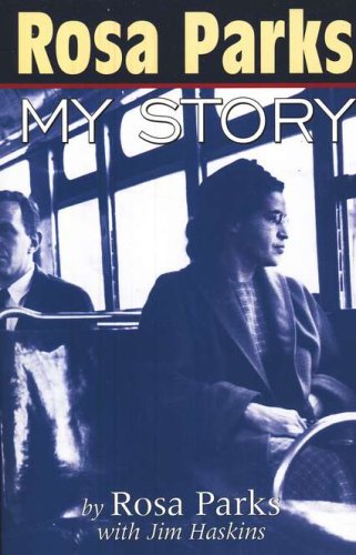 Cover of Rosa Parks: My Story