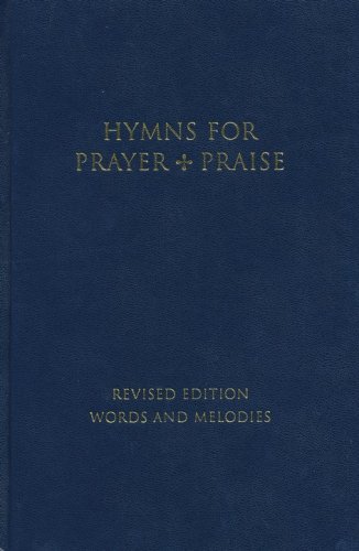 Cover of Hymns for Prayer and Praise: Melody