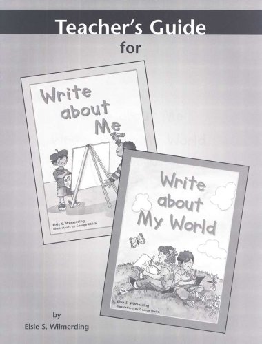 Cover of Write About Me & Write About My World Teacher's Guide (Homeschool Edition)