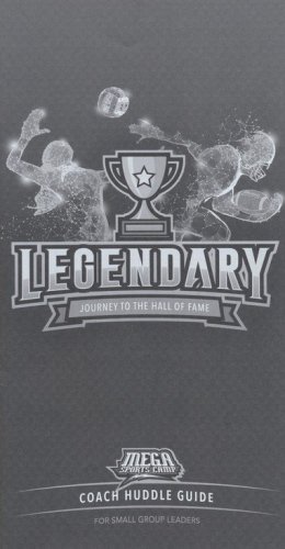 Cover of MEGA Sports Camp Legendary: Coach Huddle Guide