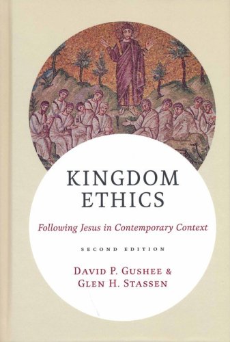 Cover of Kingdom Ethics: Following Jesus in Contemporary Context