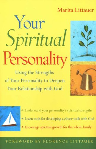 Cover of Your Spiritual Personality: Using the Strengths of Your Personality to Deepen Your Relationship with God