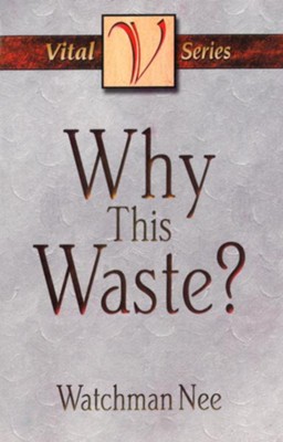 Cover of Why This Waste? - eBook