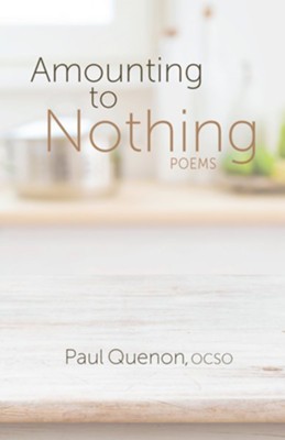 Cover of Amounting to Nothing: Poems