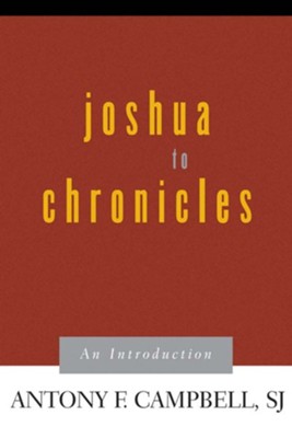 Cover of Joshua to Chronicles: An Introduction