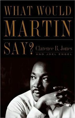 Cover of What Would Martin Say?