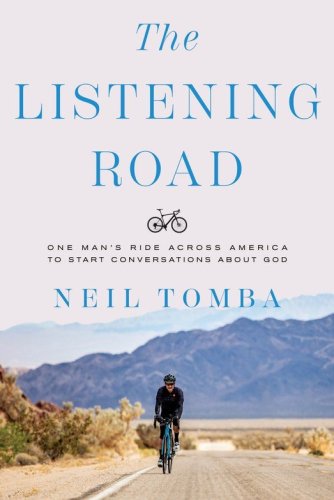 Cover of Listening Road: One Man's Ride Across America to Start Conversations About God