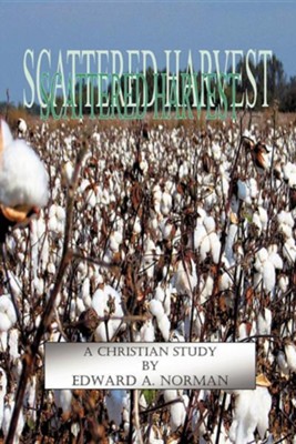 Cover of Scattered Harvest