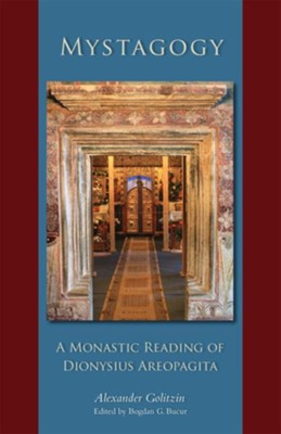 Cover of Mystagogy: A Monastic Reading of Dionysius Areopagita - eBook