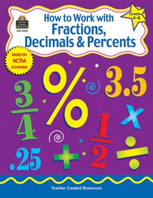 Cover of How to Work with Fractions, Decimals & Percents (Grades 4 to 6)