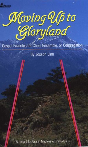 Cover of Moving Up To Gloryland, Songbook