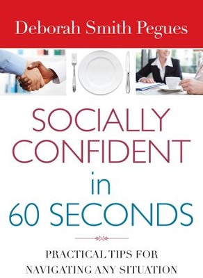Cover of Socially Confident in 60 Seconds: Practical Tips for Navigating Any Situation - eBook