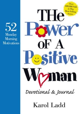 Cover of The Power of a Positive Woman Devotional GIFT: 52 Monday Morning Motivations - eBook