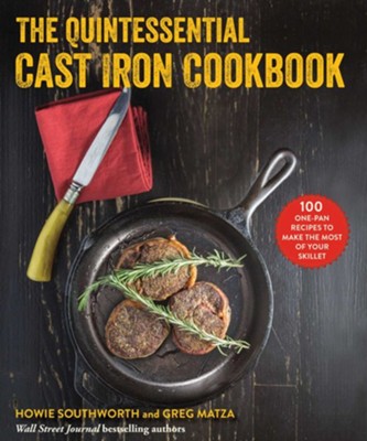 Cover of Quintessential Cast Iron Cookbook
