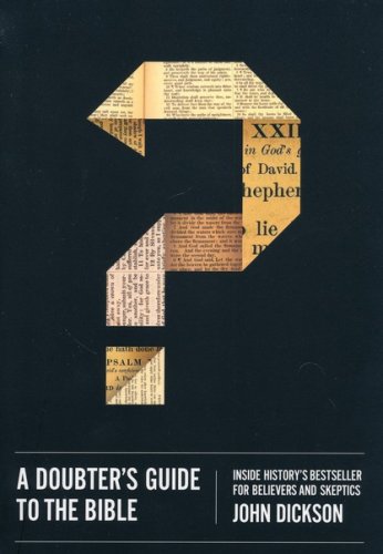 Cover of A Doubter's Guide to the Bible: Inside History's Bestseller for Believers and Skeptics