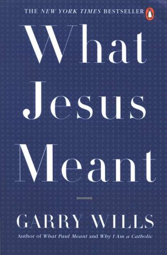 Cover of What Jesus Meant