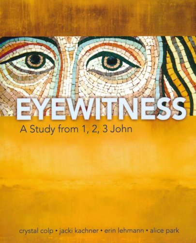 Cover of Eyewitness: A Study from 1, 2 & 3 John