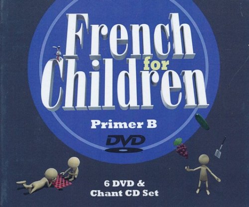 Cover of French for Children Primer B DVD & CD Set