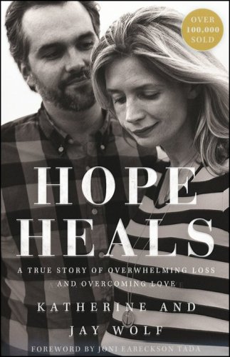 Cover of Hope Heals: A True Story of Overwhelming Loss and an Overcoming Love