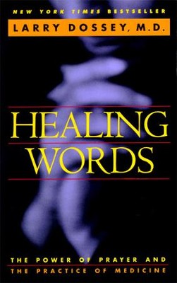 Cover of Healing Words: The Power of Prayer and the Practice of Medicine - eBook