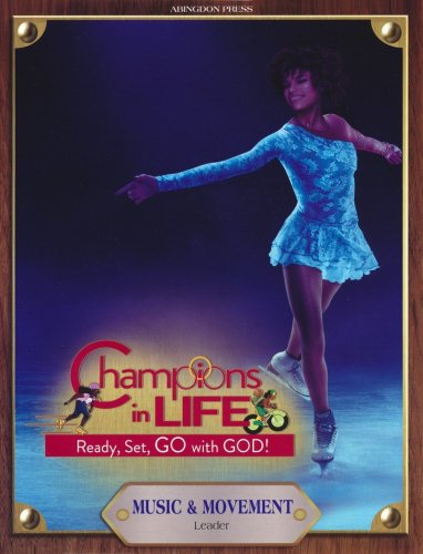Cover of Champions in Life: Music & Movement Leader