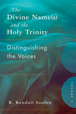 Cover of The Divine Name(s) and the Holy Trinity - eBook
