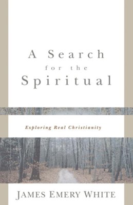 Cover of Search for the Spiritual, A: Exploring Real Christianity - eBook