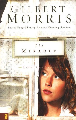 Cover of The Miracle, Singing River Series #3