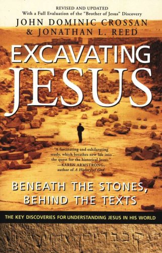Cover of Excavating Jesus: Beneath the Stones, Behind the Texts