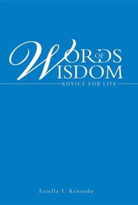 Cover of Words of Wisdom: Advice for Life