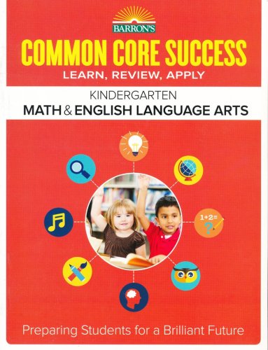 Cover of Barron's Common Core Success: Math & English Language Arts, Kindergarten