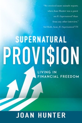 Cover of Supernatural Provision - eBook
