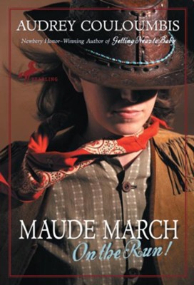 Cover of Maude March on the Run! - eBook