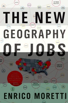 Cover of The New Geography of Jobs