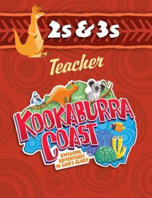 Cover of Kookaburra Coast: 2s & 3s KJV Teacher Book