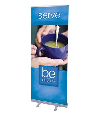 Cover of Be The Church Serve (31 inch x 79 inch) RollUp Banner