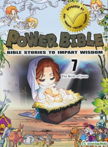 Cover of Power Bible: Bible Stories to Impart Wisdom, # 7 - The Birth of Jesus