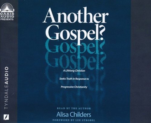 Cover of Another Gospel?: A Lifelong Christian Seeks Truth in Response to Progressive Christianity - unabridged audiobook on CD