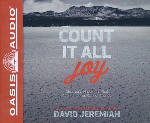 Cover of Count It All Joy: Discover a Happiness That Circumstances Cannot Change - unabridged audio book on CD