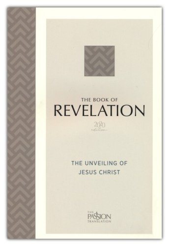 Cover of The Book of Revelation: The Unveiling of Jesus Christ, 2020 Edition