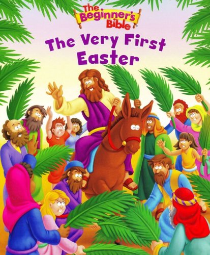 Cover of The Beginner's Bible The Very First Easter