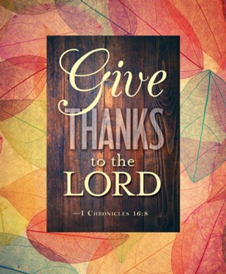 Cover of Give Thanks to the Lord Thanksgiving Large Bulletins, 50