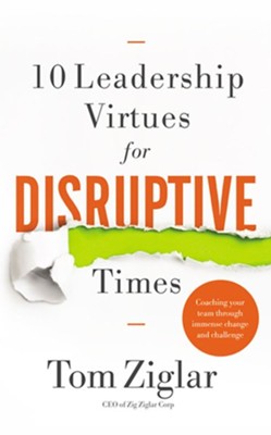 Cover of 10 Leadership Virtues for Disruptive Times: Coaching Your Team Through Immense Change and Challenge - unabridged audiobook on CD