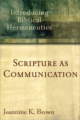 Cover of Scripture as Communication: Introducing Biblical Hermeneutics - eBook