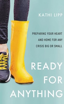 Cover of Ready for Anything: Preparing Your Heart and Home for Any Crisis Big or Small - unabridged audiobook on CD