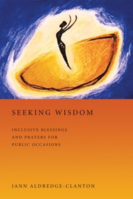 Cover of Seeking Wisdom: Inclusive Blessings and Prayers for Public Occasions - eBook