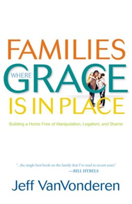 Cover of Families Where Grace Is in Place - eBook